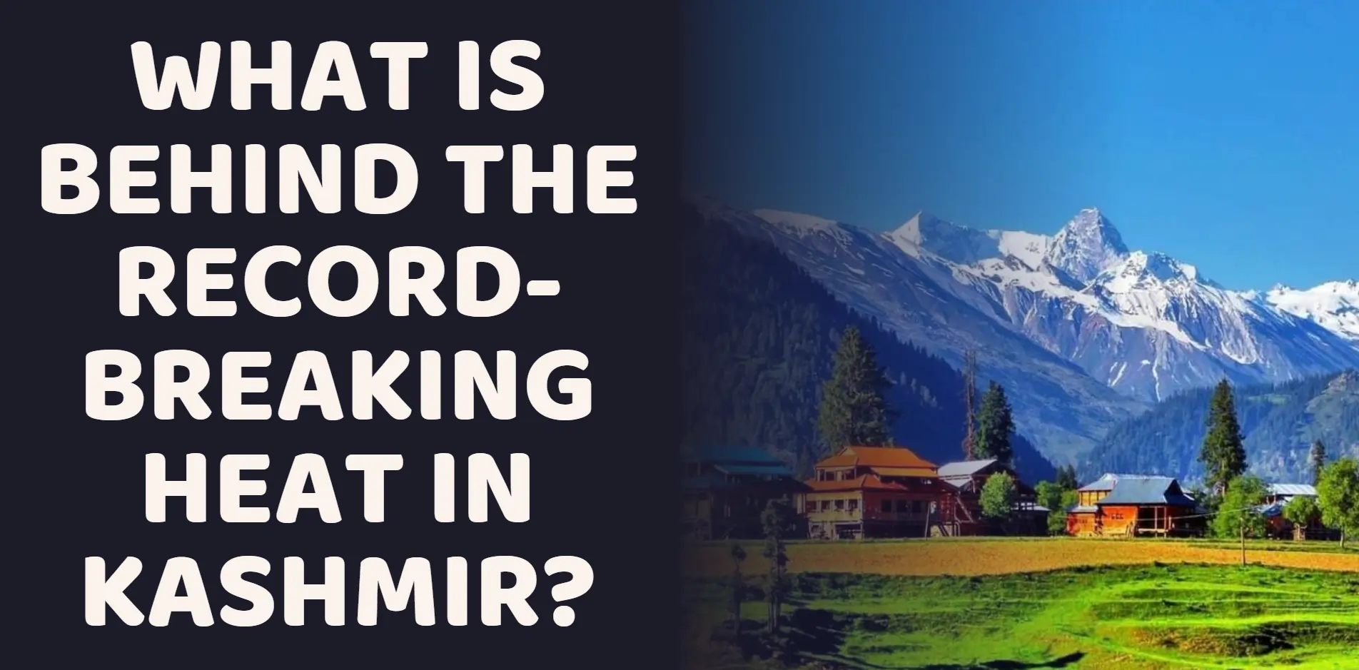 record-breaking-heat-in-kashmir