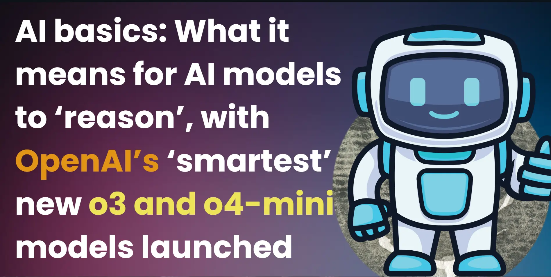 openai-o3-o4-mini-modal-launched