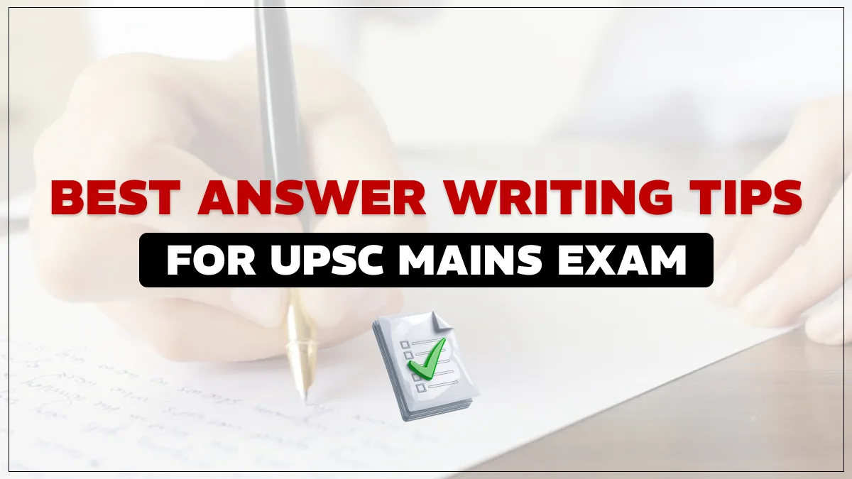 UPSC mains answer writing tips